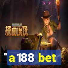 a188 bet